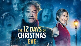 The 12 Days of Christmas Eve 2022 (Comedy)