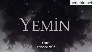 Yemin (The Promise) ep97 eng sub