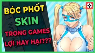 Bóc phốt SKIN trong GAME | Lợi hay hại