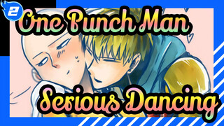 One Punch Man| Serious Dancing_2