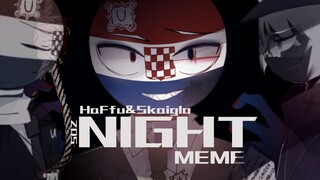 【CH/克独·塞救/合作meme】Night