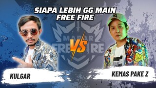 Kulgar vs Kemas Pake Z: Skill Siapa Lebih GG Main FF? | Mabar Free Fire Match 110 #short