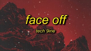 Tech N9ne - Face Off (Lyrics) ft. The Rock | it's about drive it's about power the rock