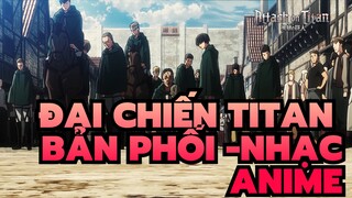 [Đại Chiến Titan] Bữa tiệc thị giác/ Bản phối / Beat đồng điệu / In The End