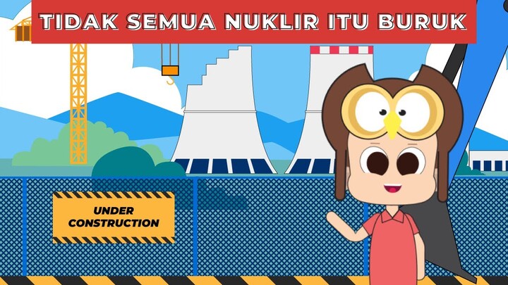 Bisakah Indonesia Memanfaatkan Energi Nuklir?