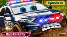 Hero Cars City (Episode 10) Police Get Can't Muddy