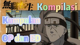 [Mushoku Tensei] Kompilasi | Kumpulan OP dan ED