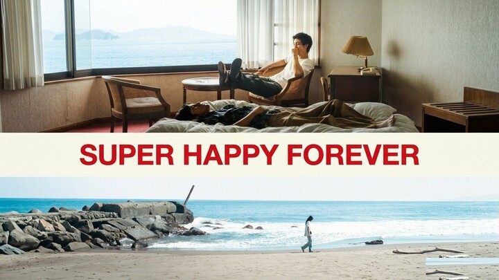 Super Happy Forever (2024) Sub Indo