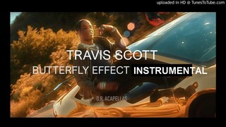 Travis Scott - "BUTTERFLY EFFECT" (INSTRUMENTAL)