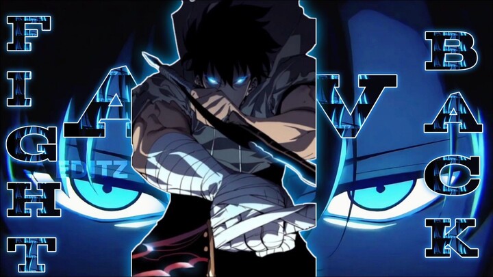 [AMV] FIGHT BACK [Solo leveling eps 2)