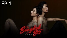 🇹🇭 ƚႹҽ ßåπ9k0k ß0¥ : EP 4 - SUB INDO - Cr.CasthyAilen