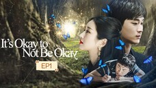 1t's ok N0T T0 BE 0KAY EP1