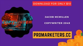 Jacob McMillen – Copywriter 2049