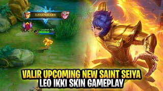 Valir Upcoming New Saint Seiya Skin Leo Ikki Gameplay | Mobile Legends: Bang Bang