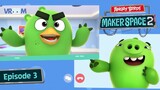 Angry Birds MakerSpace S2 Ep.3 | Filter Fail