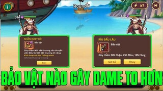 Hải Tặc Đại Chiến - KHI 2 BỐ GIÀ SOLO THÌ ĐÂU LÀ LỰA CHỌN BẢO VẬT ĐÚNG NHẤT...BẢO VẬT 90%ST &amp; BV VIP