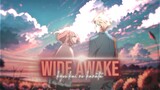 [AMV] Wide Awake || Kyoukai No Kanata