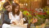 Taking love as contract EP 19 EngSub