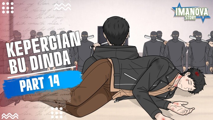 KEPERGIAN BU DINDA PART 14 -Drama Animasi