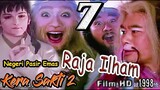 Kera Sakti 2 Episode 7 | Negeri Pasir Emas  dan Raja Ilham | Film HD 1998