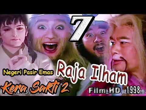 Kera Sakti 2 Episode 7 | Negeri Pasir Emas  dan Raja Ilham | Film HD 1998