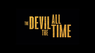 รีวิวหนัง _ THE DEVIL ALL THE TIME