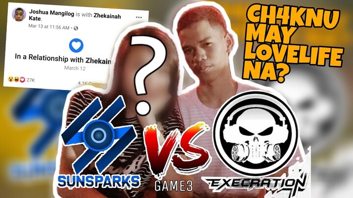 CH4KNU MAY LOVELIFE NA? EXECRATION VS SUNSPARK MLBB PRO LEAGUE PH S5