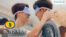 🇹🇭(ENG SUB) Boys Vibe (2025) EPISODE 3
