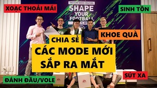 Chia sẻ về các Mode mới sắp ra mắt Fifa Online 4 - Shape Your Football