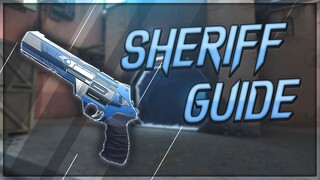 VALORANT - HOW TO IMPROVE WITH THE SHERIFF, a Definitive guide.