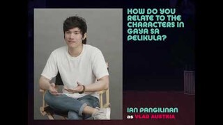 Getting To Know Ian and Pao: Ian Pangilinan on Relating To The Characters of Gaya Sa Pelikula