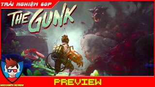 The Gunk Gameplay | Review Game Phiêu Lưu Thế Giới Mở Mới Ra Cực Đẹp Và Hấp Dẫn