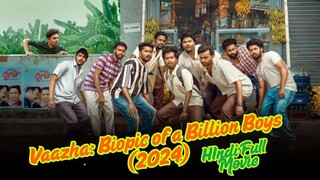 Vaazha Biopic of a Billion Boys