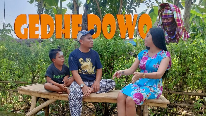 GEDHE DOWO