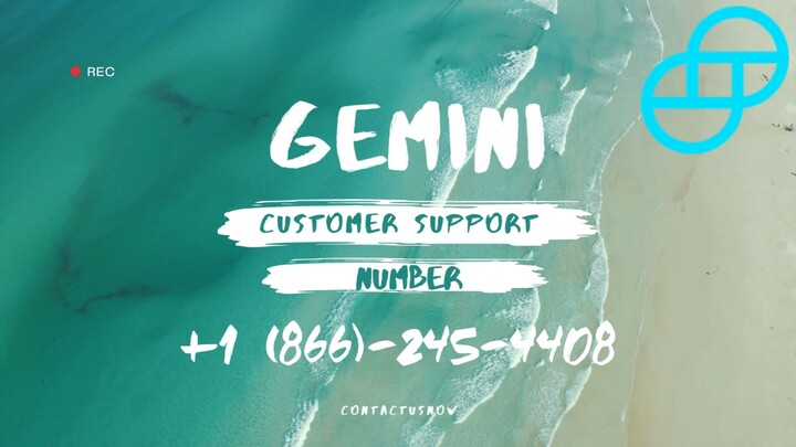 Gemini Customer Support Number 💎 +1866-245-4408 Help Desk Phone Number