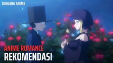 Rekomendasi 3 anime romance yang bikin kamu nyengir sendiri!