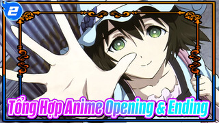 Tổng Hợp Các Anime Opening & Ending Hay Bất Ngờ_2