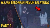 🔴 552- SOSOK WAJAH BUSUK PENUH BELATUNG