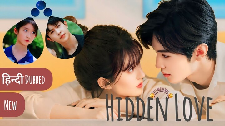 First Meeting With Love 💞 | Hidden Love | Hidden Love Ep 1 Hindi Dubbed | Zhao Lusi | Chen Zheyuan..