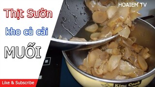 Thịt sườn ram củ cải muối - món ăn ngon