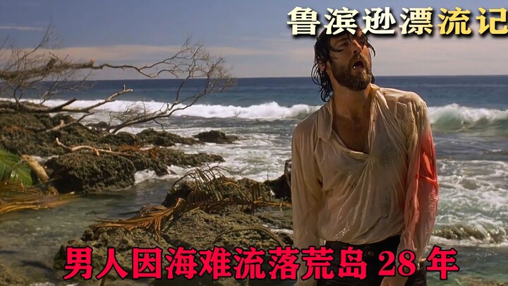 A man washes ashore on a deserted island after a shipwreck and struggles to survive alone for 28 yea