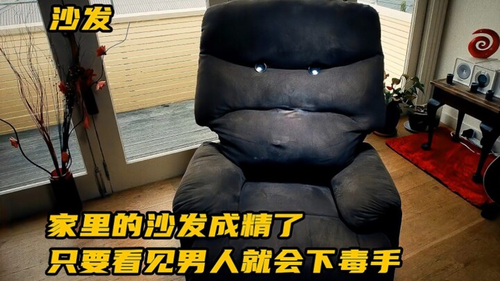 Sofa di rumah jadi hidup! Begitu melihat pria, langsung menyerang! «Sofa»