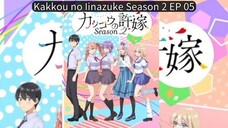 Kakkou no Iinazuke Season 2 EP 05