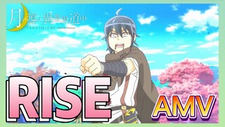 [RISE] AMV