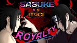 「AMV」Sasuke VS Itaci |royalty