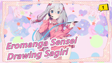 [Eromanga Sensei] Drawing Sagiri_1