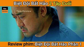 Review phim [2 TẬP CUỐI] Biệt Đội Bất Hảo Phần 1 (2014) || Tóm tắt phim || Tẻm review