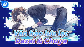 Văn hào lưu lạc
Dazai & Chuya_2