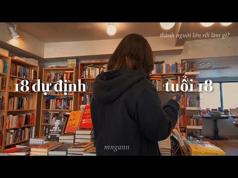 18 Dự Định Tuổi 18 | Du học Canada | mngann