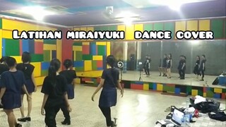 Latihan JKT48- masa depan menyilaukan [miraiyuki  dance cover]